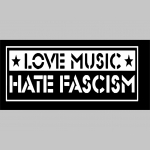 Love Music Hate Fascism čierne trenírky BOXER s tlačeným logom, top kvalita 95%bavlna 5%elastan